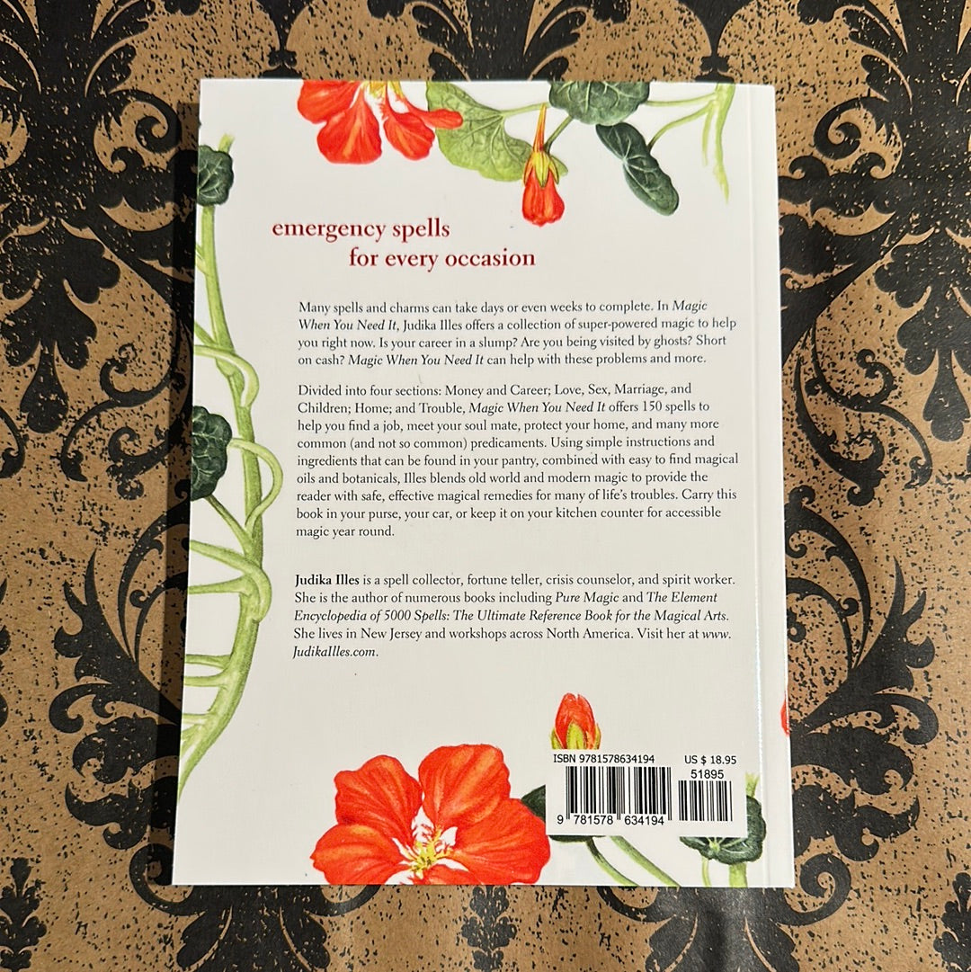 Magic When You Need It