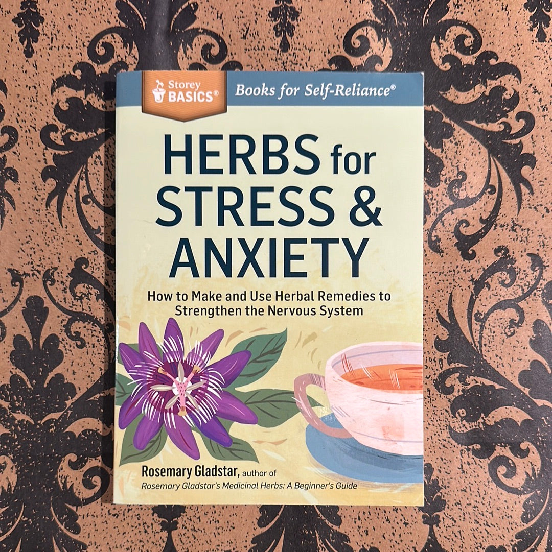Herbs for Stress and Anxiety
