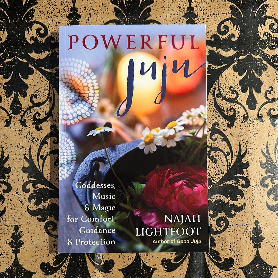 Powerful Juju