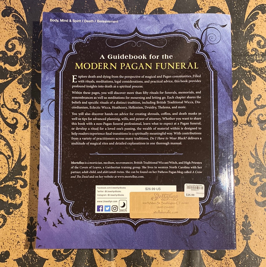 Do I Have to Wear Black?