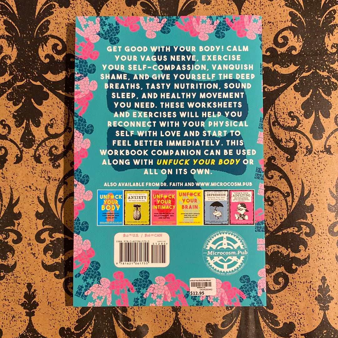 Unf*ck Your Body Workbook