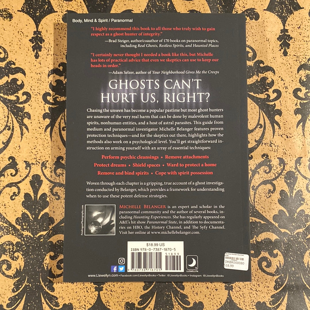 The Ghost Hunters Survival Guide