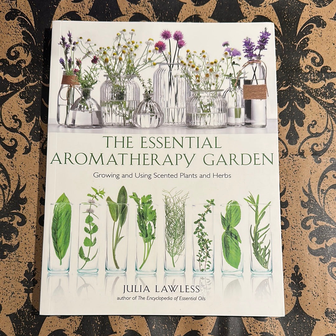 Essential Aromatherapy Garden Book