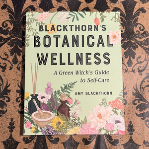 Blackthorn's Botanical Wellness Book