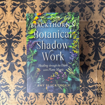 Blackthorn's Botanical Shadow Work Book