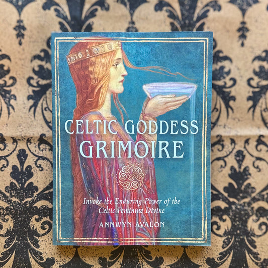 Celtic Goddess Grimoire