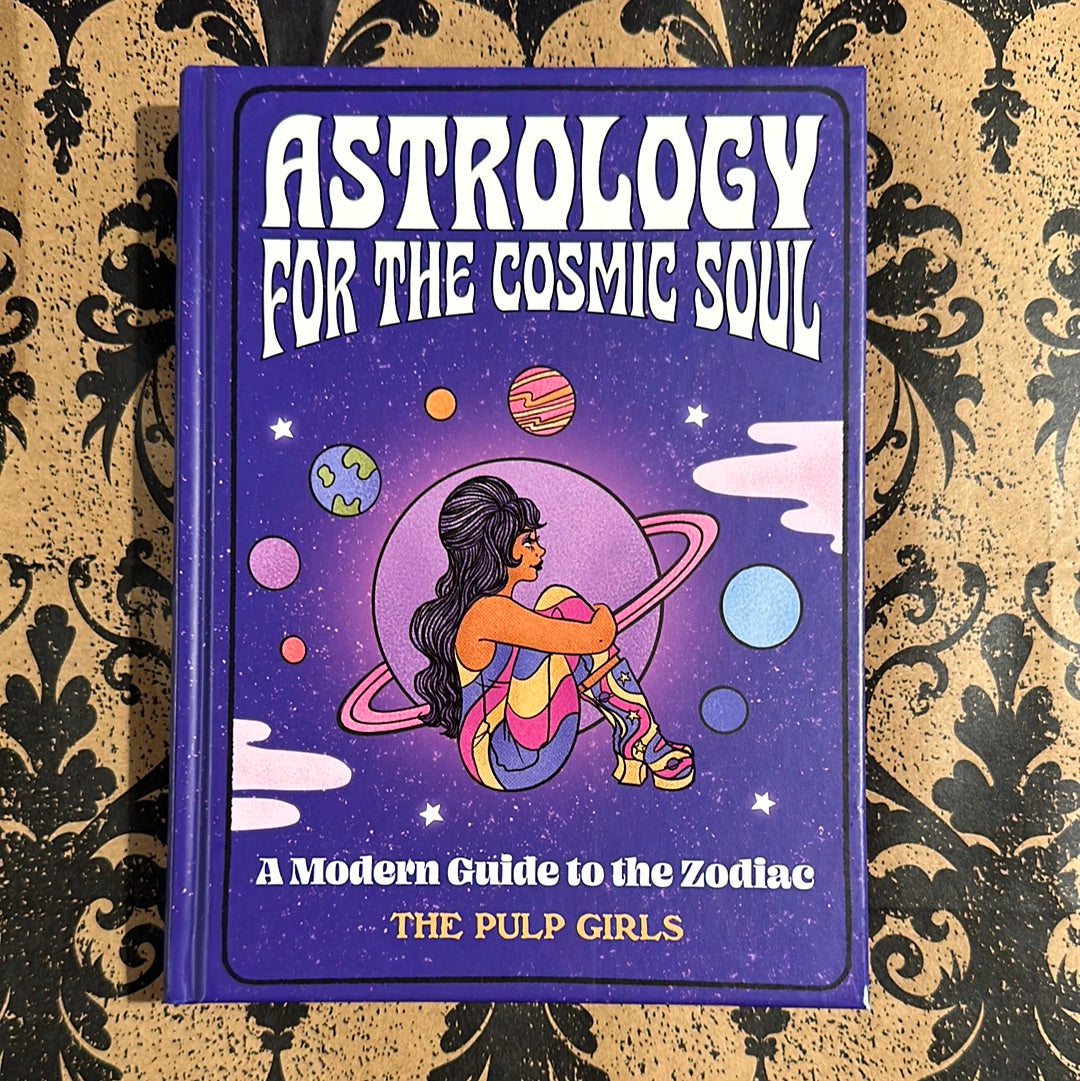 Astrology for the Cosmic Soul Book
