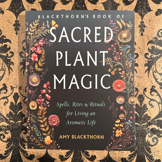 Sacred Plant Magic