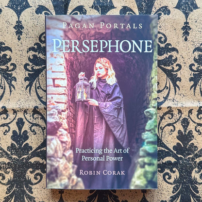 Pagan Portal Series: Persephone