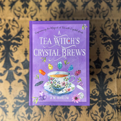 A Tea Witch's Crystal Brews