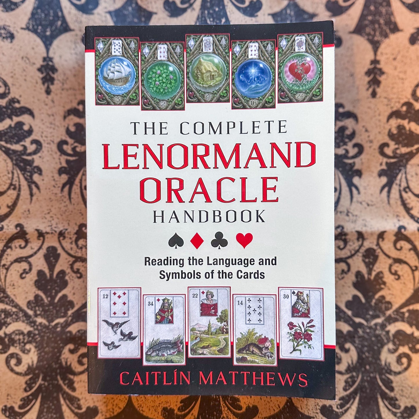 The Complete Lenormand Oracle