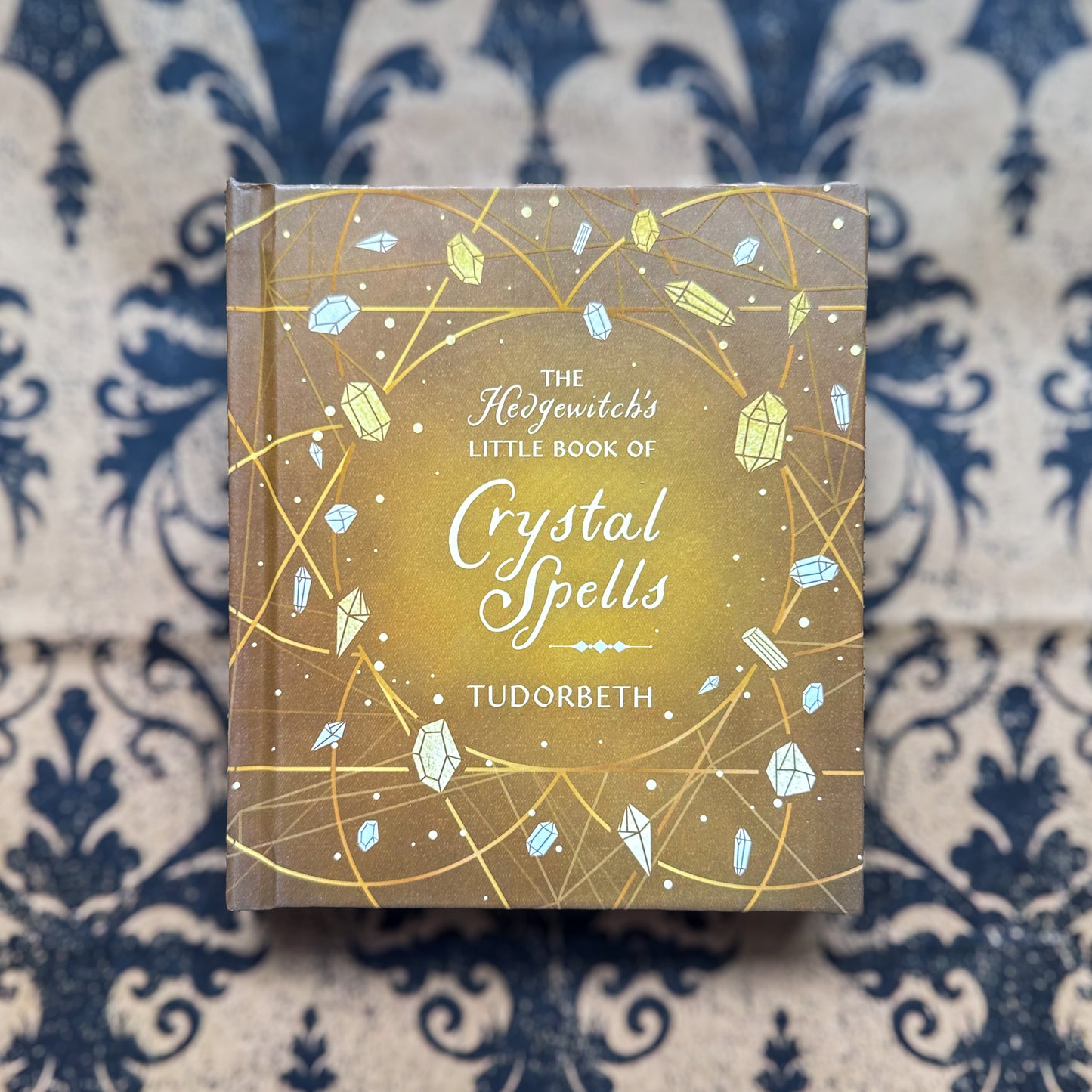 The Hedgewitch's Little Book of Crystal Spells