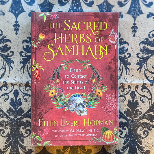 The Sacred Herbs of Samhain