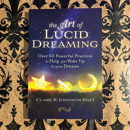 The Art of Lucid Dreaming
