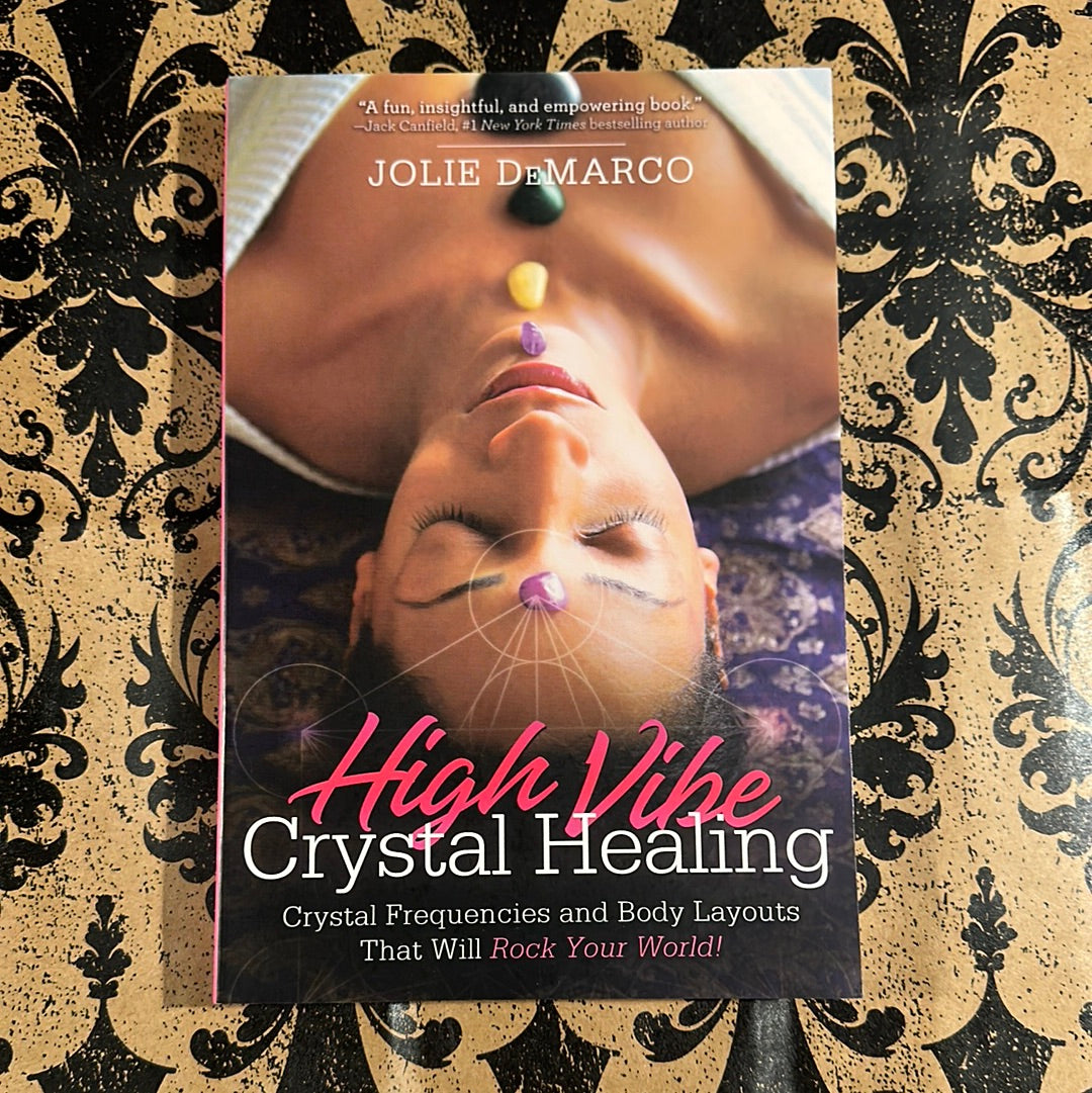 High-Vibe Crystal Healing Book