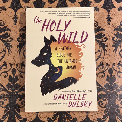 The Holy Wild