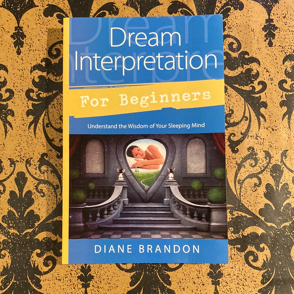 Dream Interpretation for Beginners