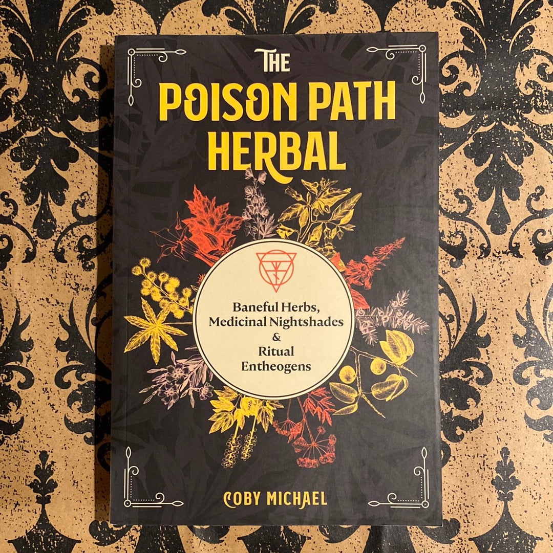 The Poison Path Herbal | Book by Coby Michael – StellaLunaLLC