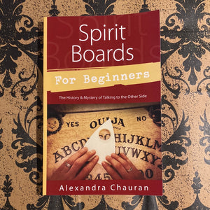 Spirit Boards for Beginners