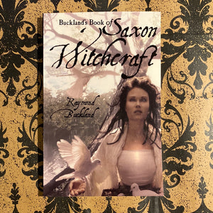 Bucklands Book of Saxon Witchcraft