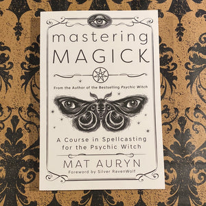 Mastering Magick