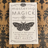 Mastering Magick