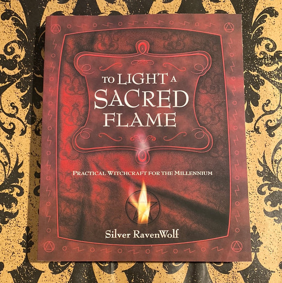 To Light a Sacred Flame