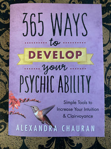 365 Ways to Develop Your Psychic Ability