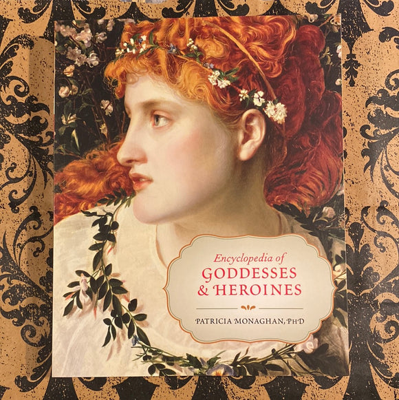 Encyclopedia of Goddesses and Heriones